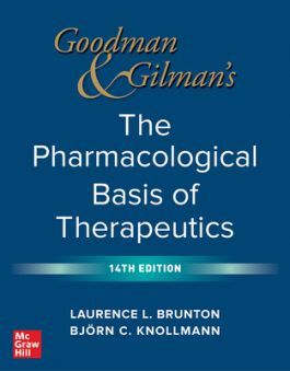 Goodman and Gil man's The Pharmacological Basis of Therapeutics, 14th Edition (Sách Digital)