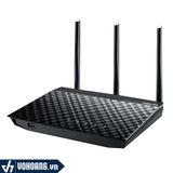  Asus RT-N18U | Bộ Phát Wi-Fi Tốc Độ Cao 600Mbps | Công Nghệ TurboQAM Nhanh Hơn 33% | Hàng Chính Hãng 