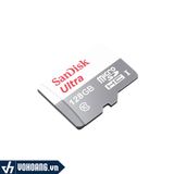  Thẻ Nhớ MicroSD Sandisk Ultra 128GB | Thẻ Nhớ Chuẩn Class 10 