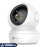  Ezviz C6N | Camera Wi-Fi Xoay 360 Độ Dành Cho Gia Đình 