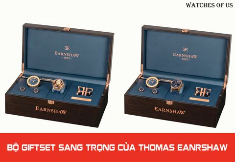 Bộ GIFTSET sang trọng Thomas Earnshaw