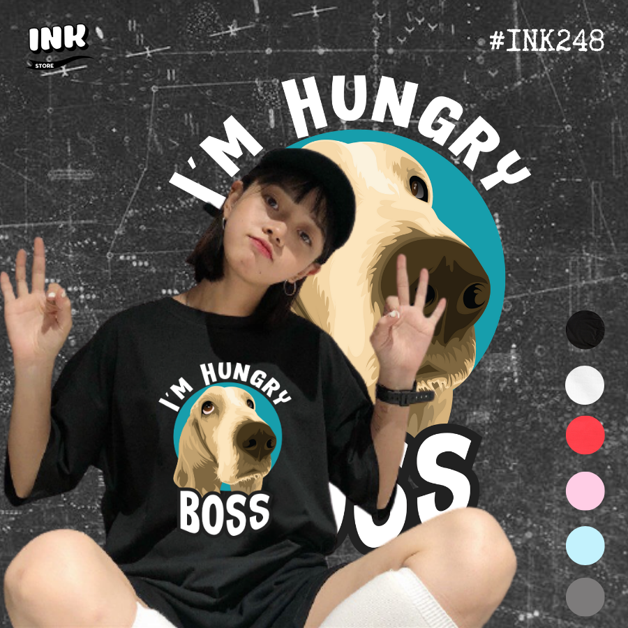 Áo thun BOSS DOG - I'M HUNGRY INK248