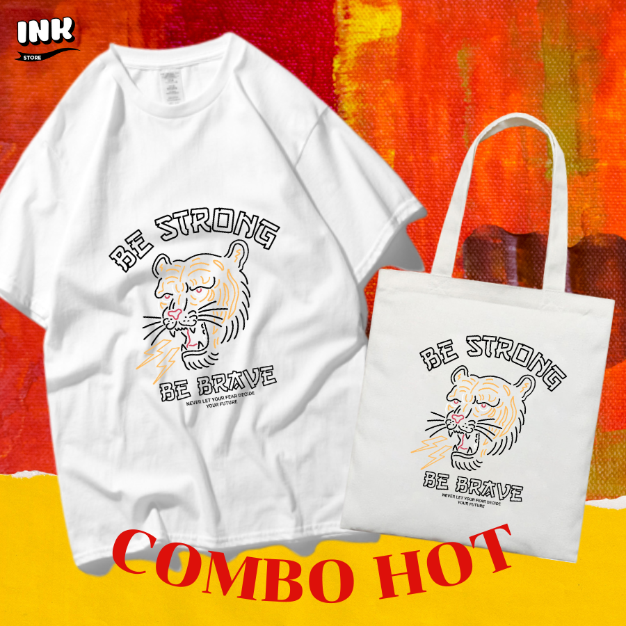 COMBO HOT: Áo thun + túi canvas STYLE JAPAN BE STRONG INK228