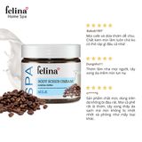  Kem tắm tẩy tế bào chết body Felina Home Spa 400g từ hạt cà phê và tinh chất sữa 