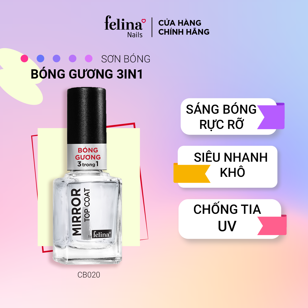  Sơn Bóng Gương 3 trong 1 Felina - CB020 