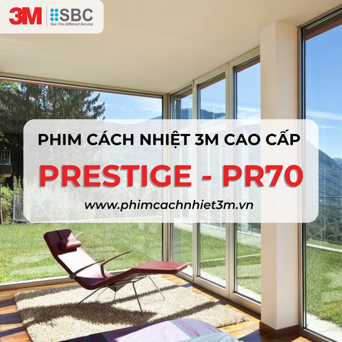  Phim cách nhiệt 3M Prestige PR70 