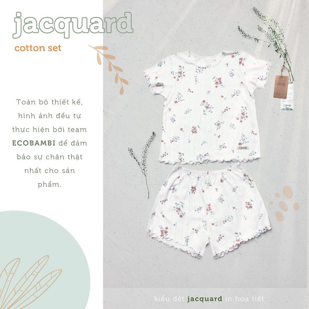 Bộ thun cotton Hàn bé gái tay ngắn kiểu dệt jacquard hoa nhí Ecobambi