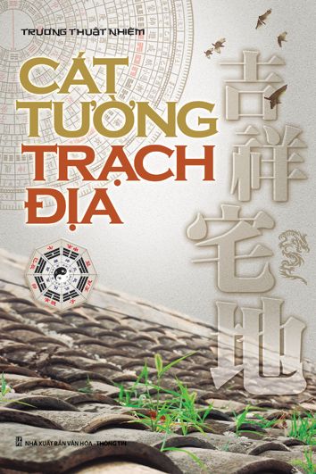 Cát tường trạch địa