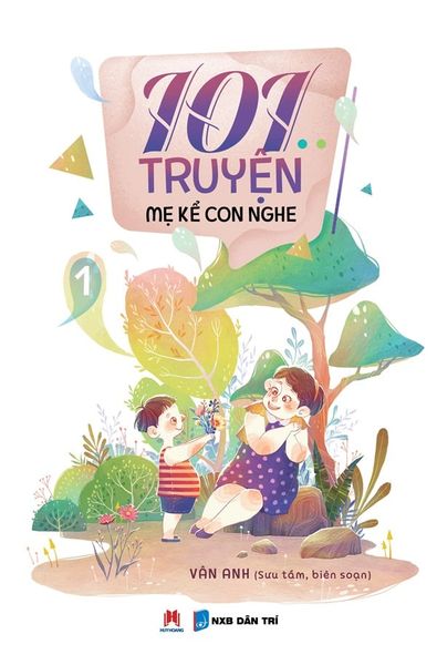 101 truyện mẹ kể con nghe 1