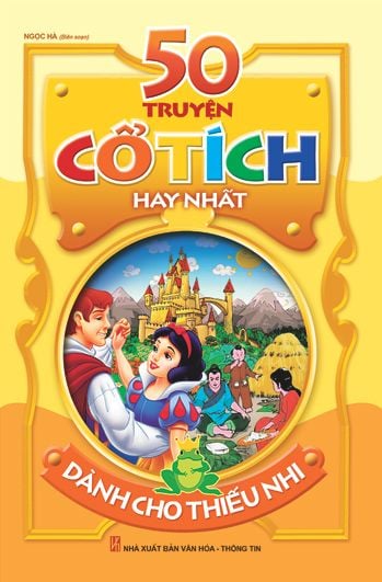 50 Truyện cổ tích hay nhất dành cho thiếu nhi