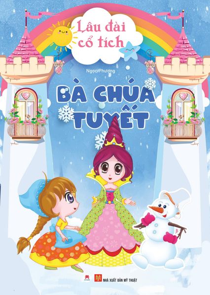 Lâu đài cổ tích - Bà chúa tuyết (Tái Bản 2024)