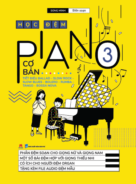 Học đệm Piano cơ bản – Phần 3 (tái bản 2020)
