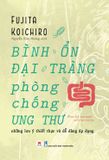 Bình Ổn Đại Tràng, Phòng Chống Ung Thư