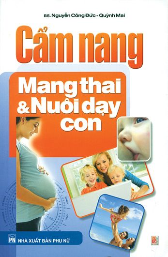 Cẩm nang mang thai và nuôi dạy con