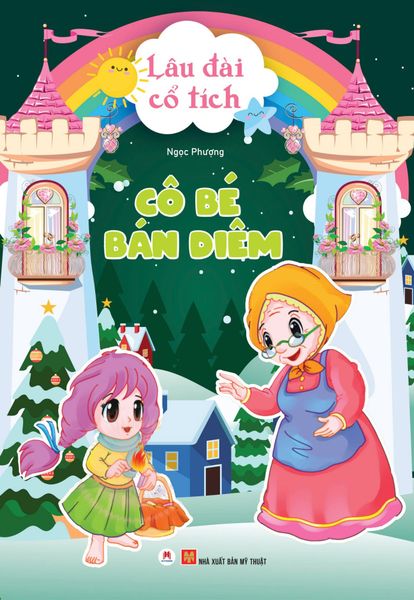 Lâu đài cổ tích - Cô bé bán diêm (Tái Bản 2024)