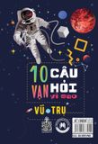 10 Vạn câu hỏi vì sao? - Vũ trụ