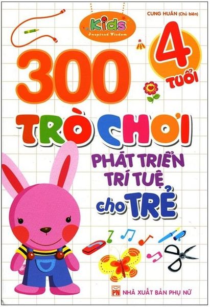 300 trò chơi phát triển trí tuệ cho trẻ 4 tuổi