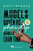 Models: Quyến rũ phái đẹp bằng cả chân tình