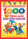 1000 Từ tiếng anh đầu tiên cho bé