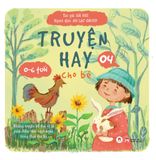 Truyện Hay Cho Bé 0-6 Tuổi - Tập 4 (Tái Bản 2024)