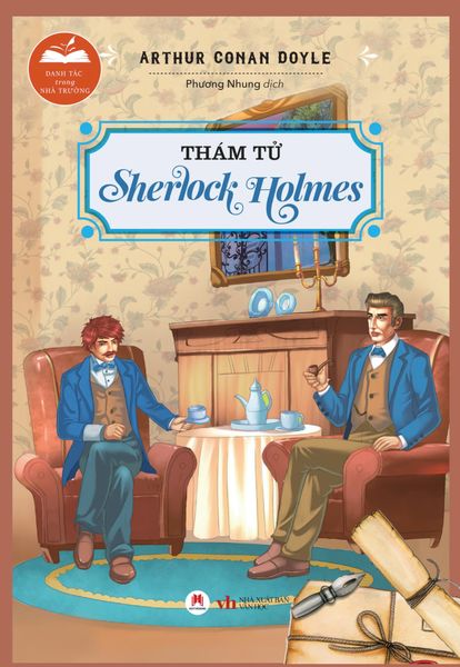 Danh Tác Trong Nhà Trường - Thám Tử Sherlock (Tái Bản 2024)