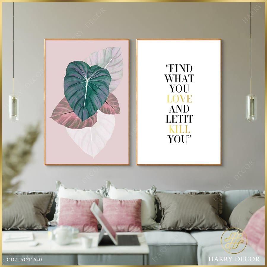 Bộ 2 Tranh Find What You Love & Let It Kill You CD7TAO11640
