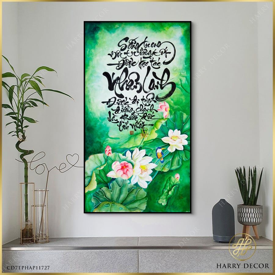Tranh Thư Pháp Sống Trong Môi Trường Tốt CD7TPHAP11727
