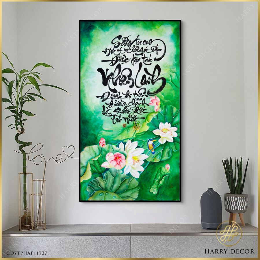 Tranh Thư Pháp Sống Trong Môi Trường Tốt CD7TPHAP11727