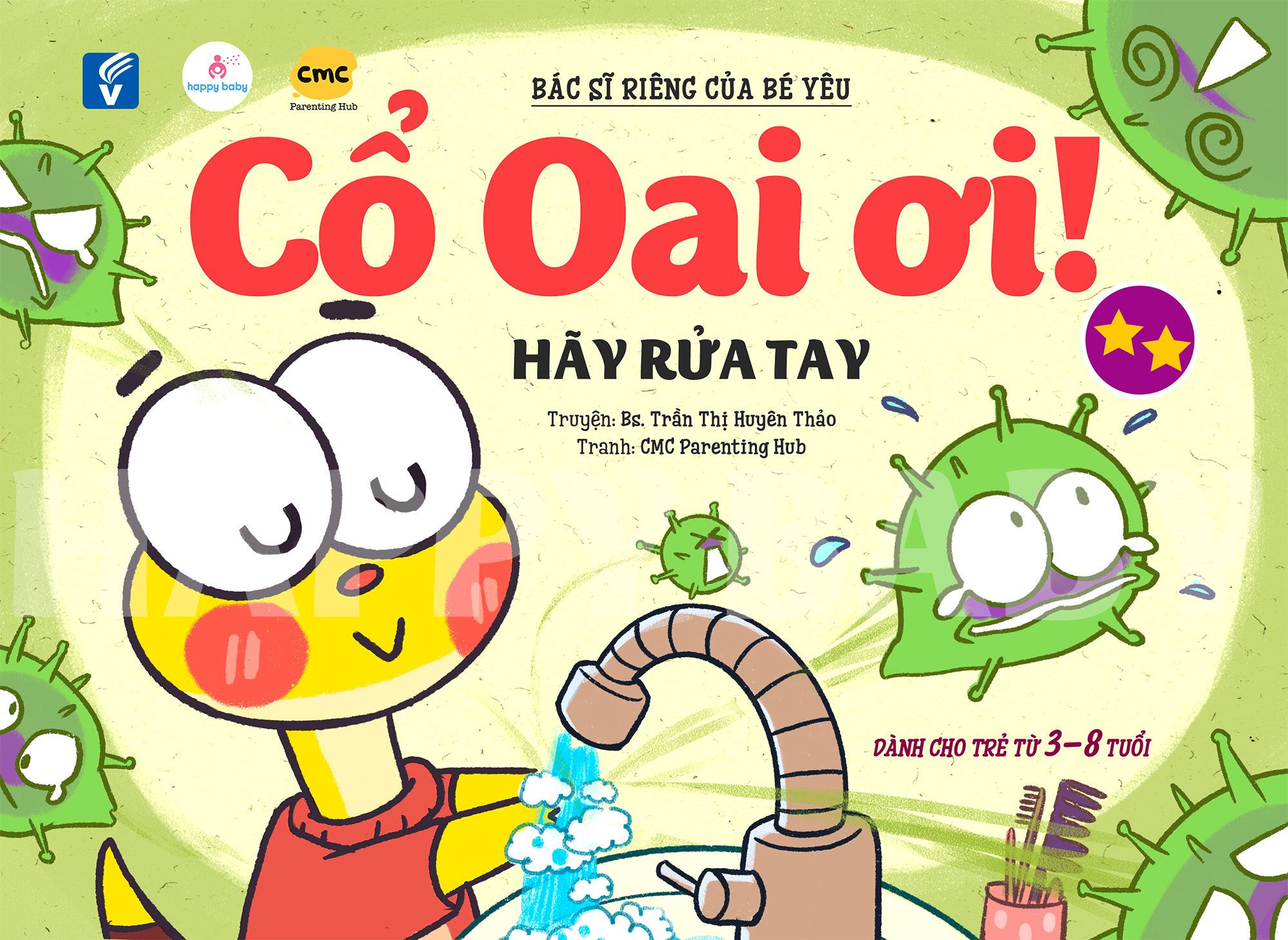 Cổ Oai ơi! Tập 2 - Hãy rửa tay