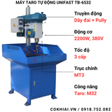 Máy taro tự động Unifast TB-6532 – taro chính xác M32 có chân đế, bơm dầu