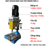 Máy khoan tốc độ cao WDDM ZWG-4