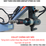 Máy taro cần điện Unifast ETMO-24-1200