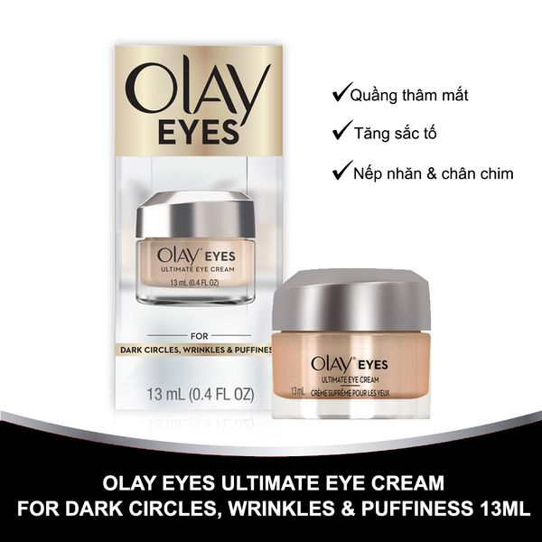 Kem Dưỡng Mắt Olay Eyes Ultimate Eye Cream For Dark Circles, Wrinkles & Puffiness 13ml