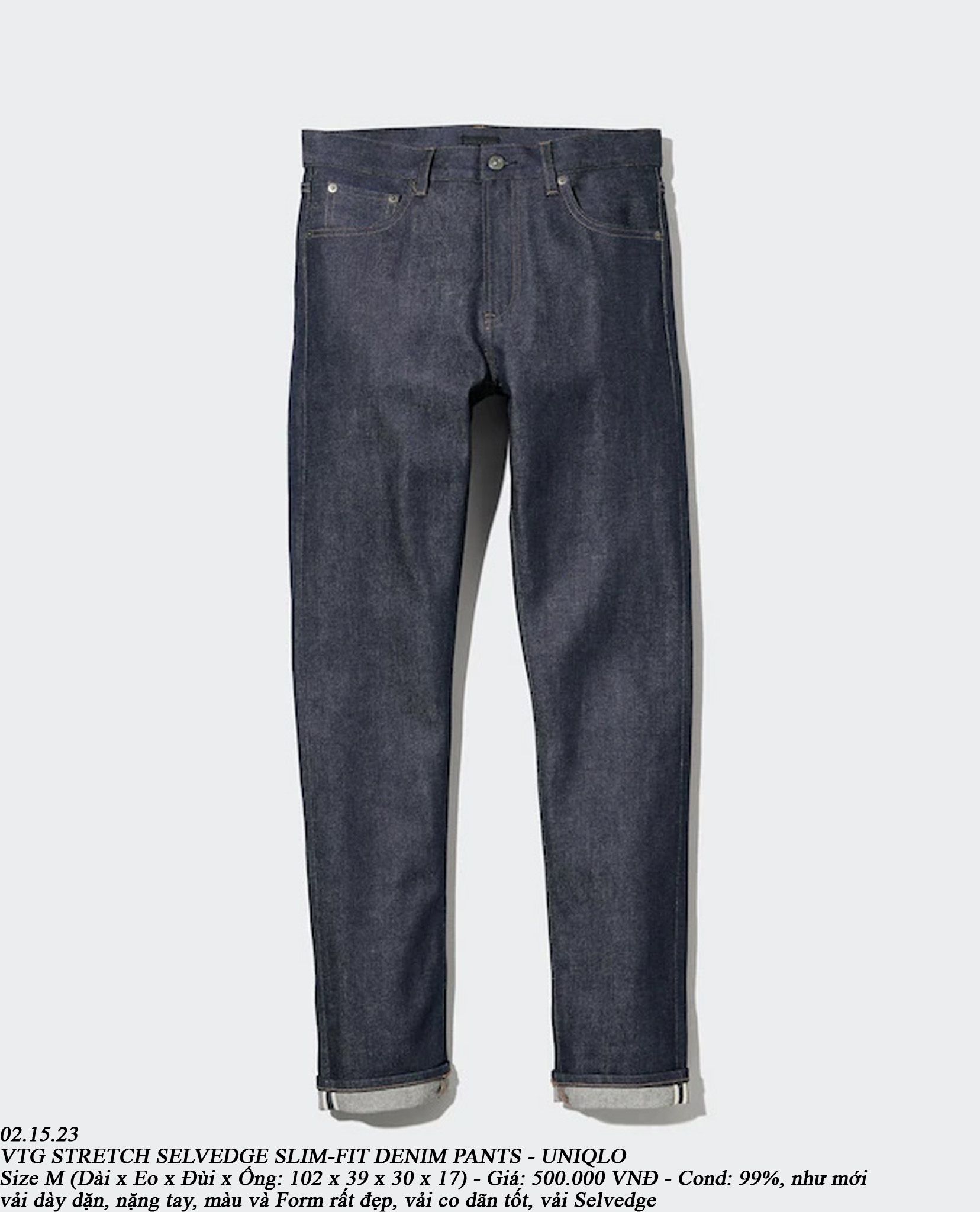 02.15.23 - VTG STRETCH SELVEDGE SLIM-FIT DENIM PANTS - UNIQLO