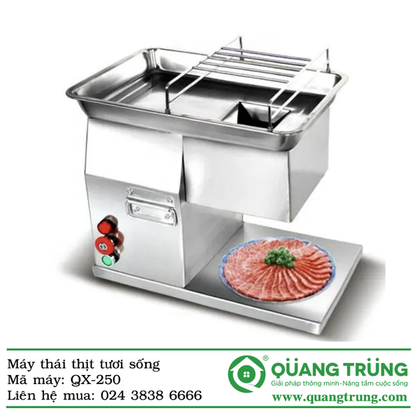 Máy thái thịt tươi sống QX-250