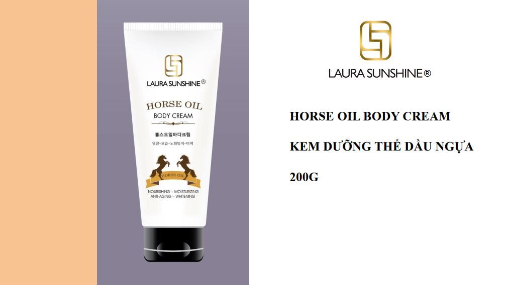 Kem Dưỡng Thể Dầu Ngựa 200g Ban đêm Horse Oil Body Cream Laura Sunshine Nhật Kim Anh