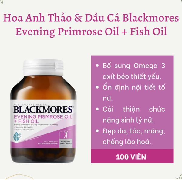 Blackmores Tinh Dầu Hoa Anh Thảo Kết Hợp Dầu Cá Evening Primrose & Fish Oil 100 Viên