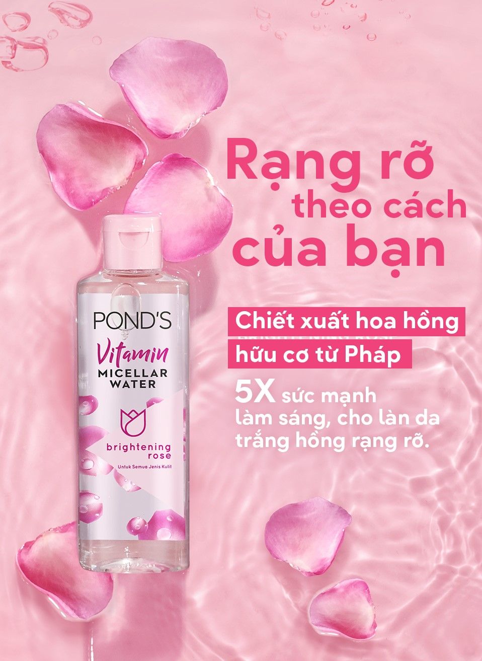 Nước tẩy trang Vitamin và hoa hồng sáng da Pond's Micellar Water 235ml