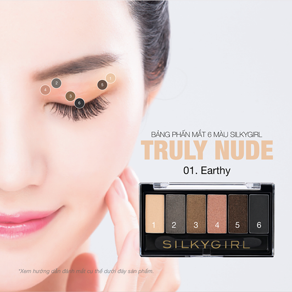 Bảng Phấn Mắt 6 Màu Silkygirl Truly Nude 6g - Earthy