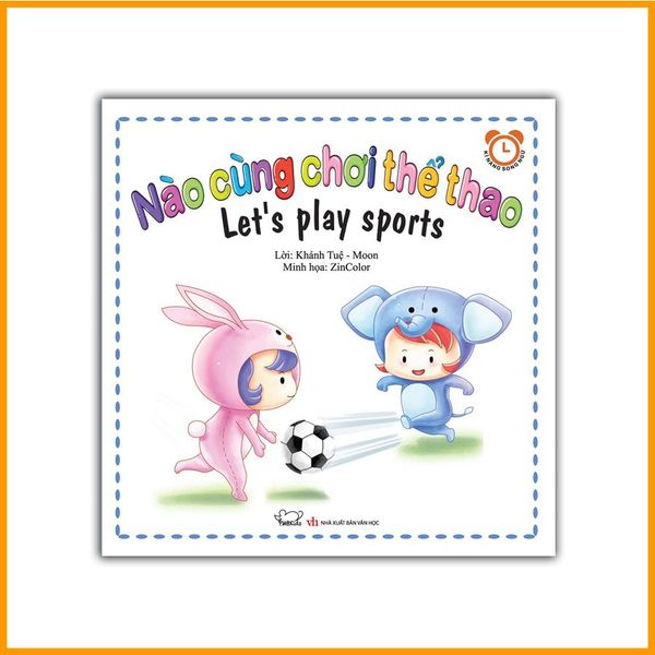 Kỹ năng trong sinh hoạt: Nào mình cùng chơi thể thao