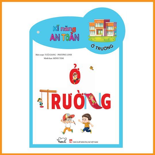 Bộ thẻ Kĩ năng an toàn: Ở trường (Safety Skills: At shool)