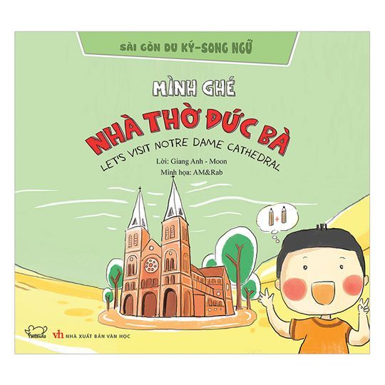 Sài Gòn du ký: Mình ghé Nhà thờ Đức Bà