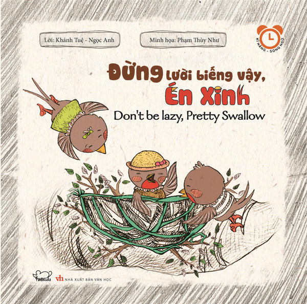 Kĩ năng song ngữ Rèn luyện thói quen tốt: Đừng lười biếng vậy, Én xinh