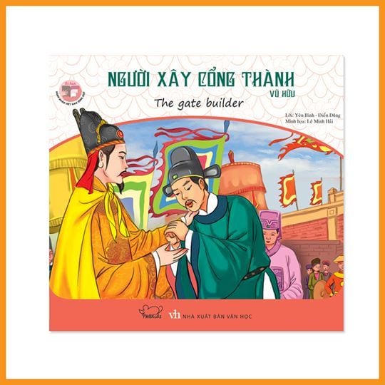 Danh nhân Việt Nam song ngữ: Người xây cổng thành