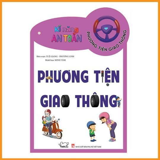 Bộ thẻ Kĩ năng an toàn: Phương tiện giao thông (Safety Skills: The vehicles)