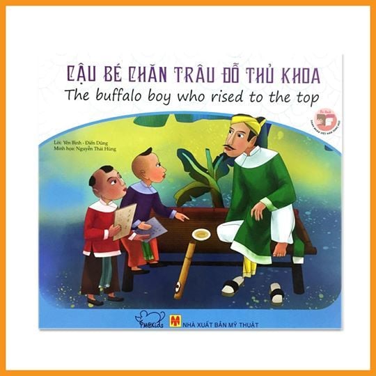 Danh nhân Việt Nam song ngữ: Cậu bé chăn trâu đỗ thủ khoa