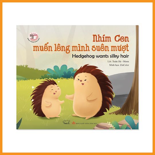 Đồng thoại song ngữ: Nhím con muốn lông mình suôn mượt