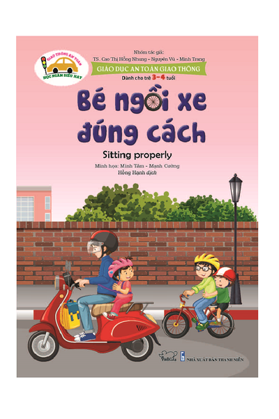 Giáo dục an toàn giao thông - Dành cho trẻ 3-4 tuổi - Bé ngồi xe đúng cách