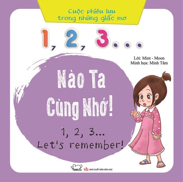 Cuộc phiêu lưu trong những giấc mơ: 1,2,3... Nào ta cùng nhớ!