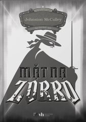  MẶT NẠ ZORRO - Johnston McCulley 